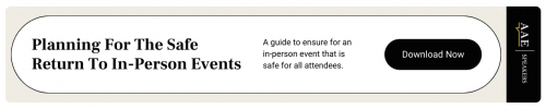 Planning for the safe return to in-person events