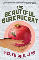 The Beautiful Bureaucrat: A Novel